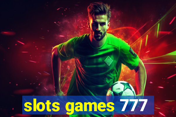 slots games 777