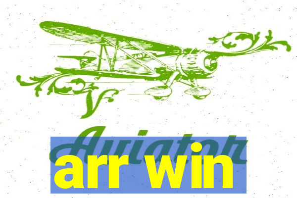 arr win