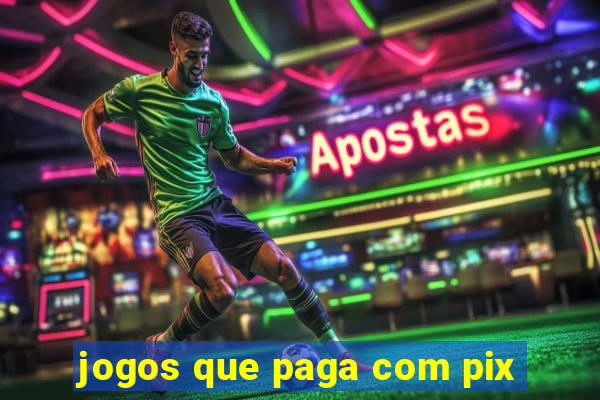 jogos que paga com pix