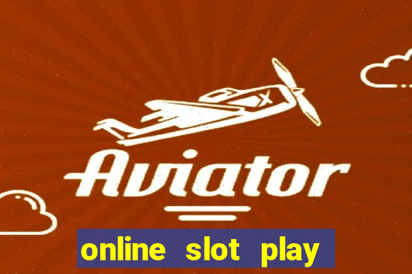 online slot play for real money