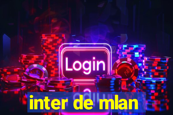 inter de mlan