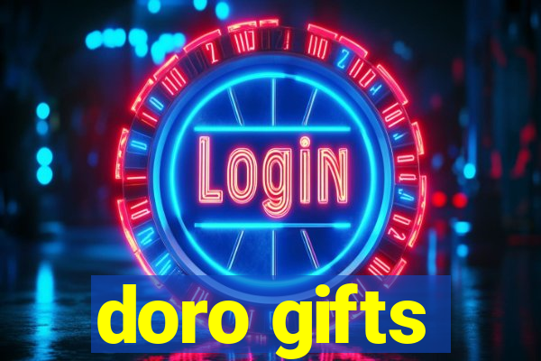 doro gifts