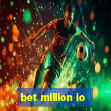 bet million io