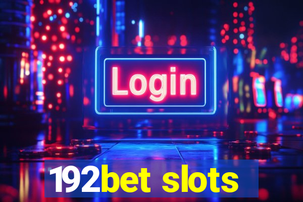 192bet slots