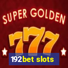 192bet slots