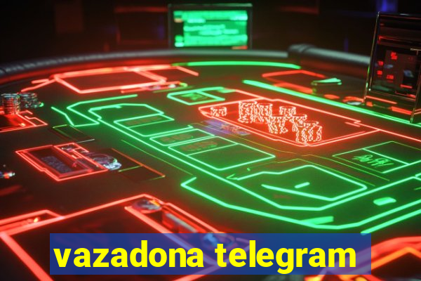 vazadona telegram