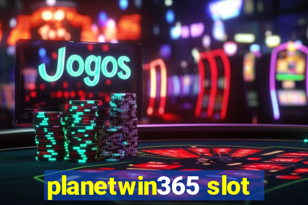 planetwin365 slot