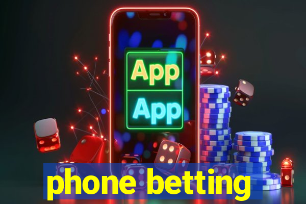 phone betting