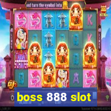 boss 888 slot