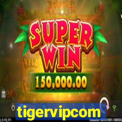 tigervipcom