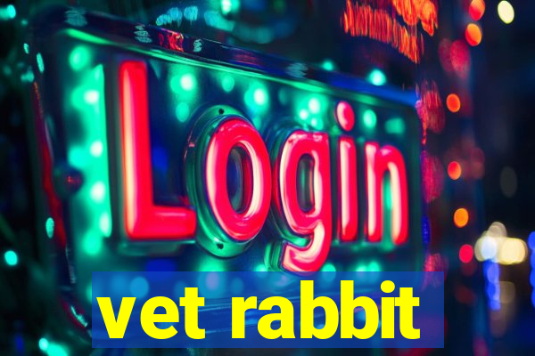 vet rabbit