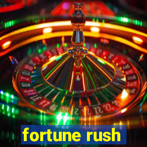 fortune rush