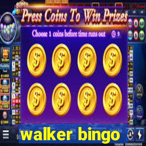 walker bingo