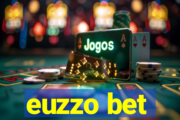 euzzo bet