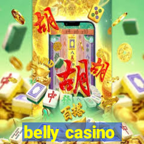 belly casino