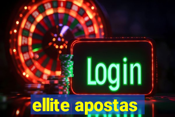 ellite apostas