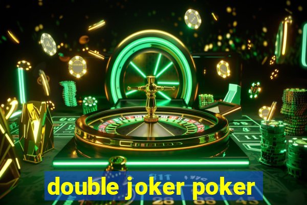 double joker poker