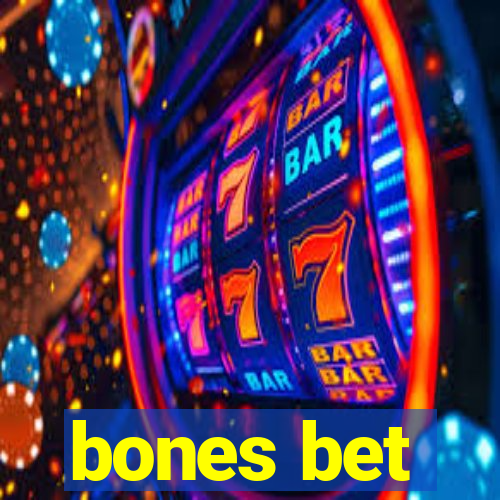 bones bet