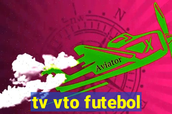 tv vto futebol