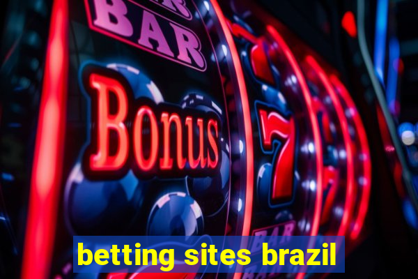 betting sites brazil