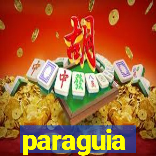 paraguia