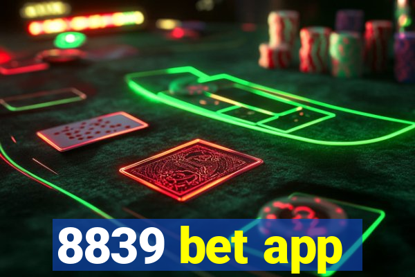 8839 bet app