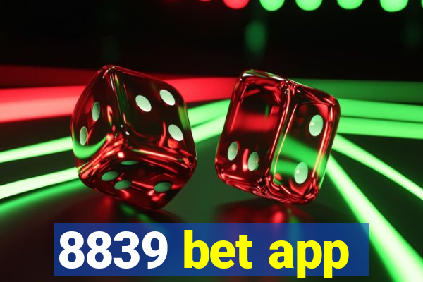 8839 bet app