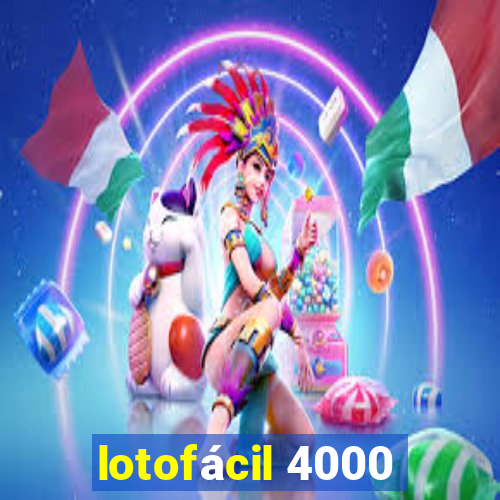 lotofácil 4000