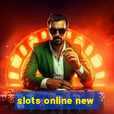 slots online new