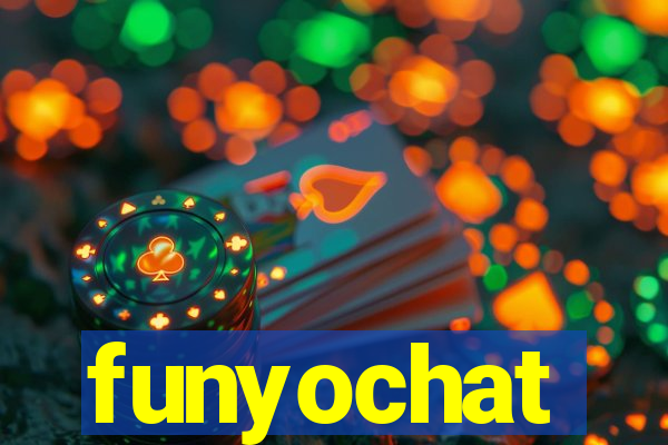 funyochat