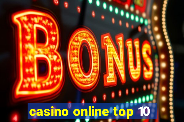 casino online top 10