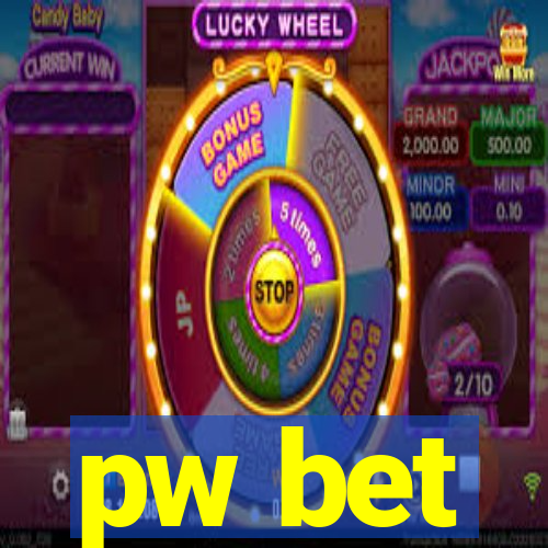 pw bet