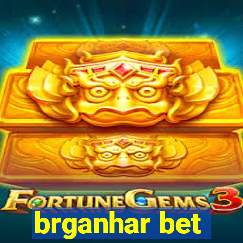 brganhar bet