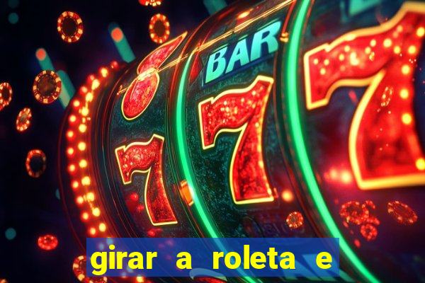 girar a roleta e deixar a sorte decidir