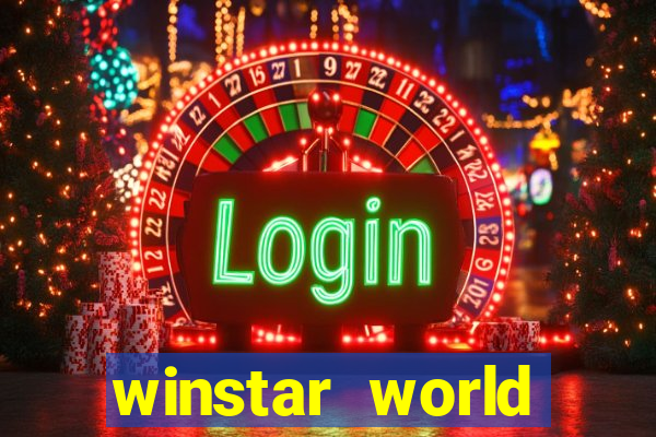 winstar world resort and casino