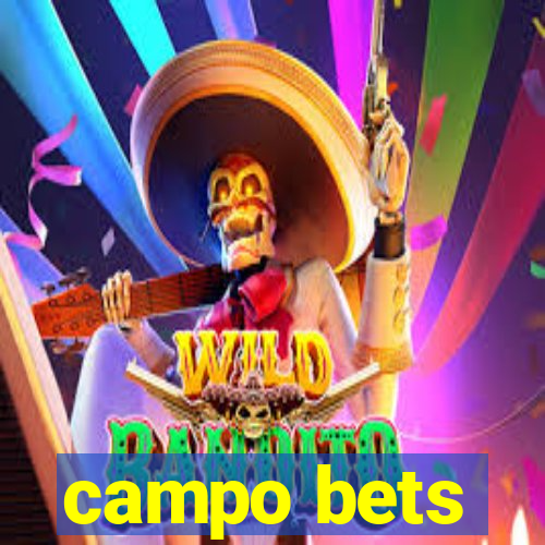 campo bets