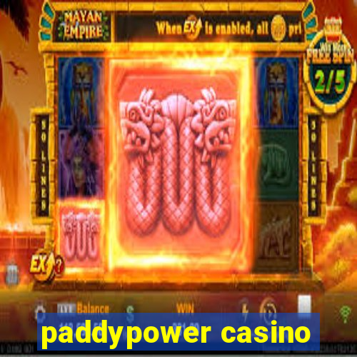 paddypower casino