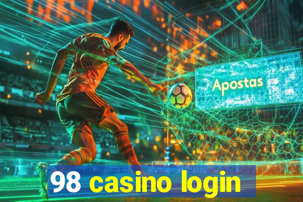 98 casino login