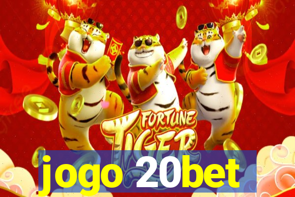 jogo 20bet