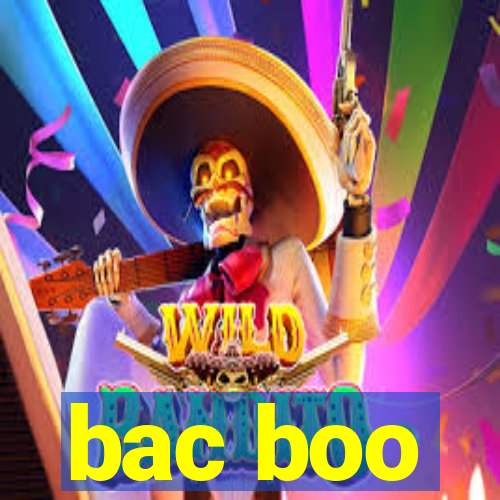 bac boo