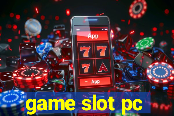 game slot pc