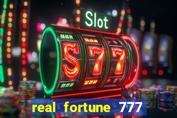 real fortune 777 paga mesmo