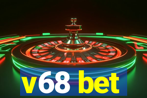 v68 bet