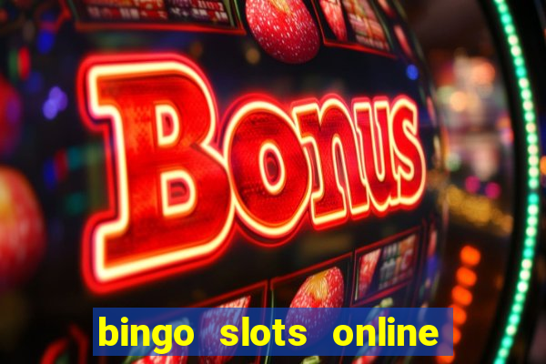 bingo slots online e confiável