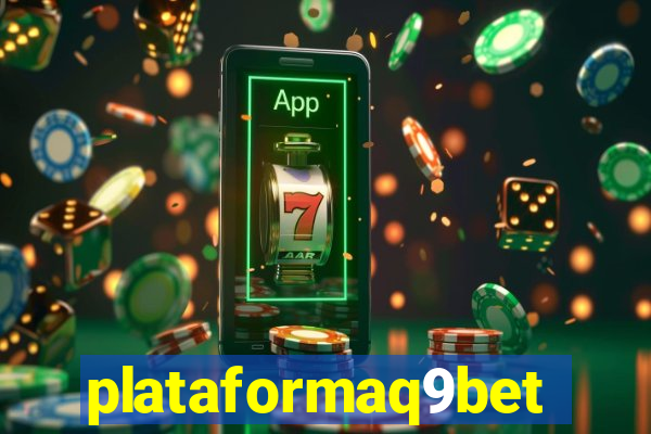 plataformaq9bet