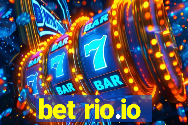 bet rio.io