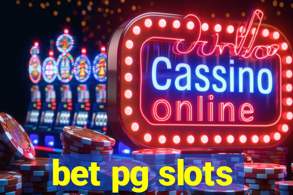 bet pg slots