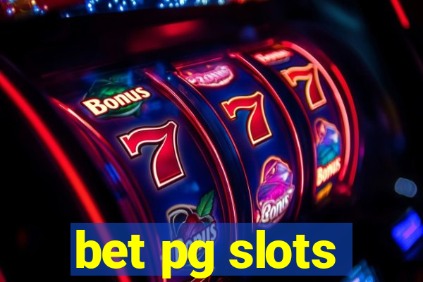 bet pg slots