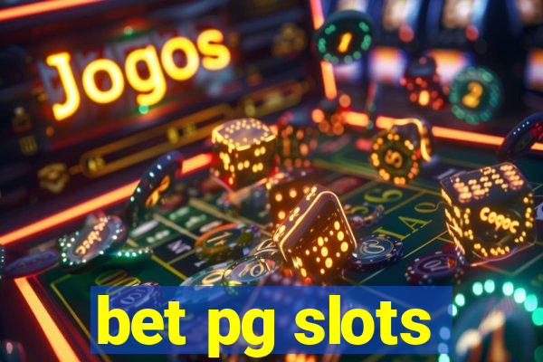 bet pg slots