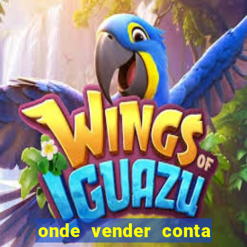 onde vender conta de jogos